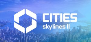城市:天际线2|都市:天际线2 / Cities: Skylines II v1.5.9f1 全DLC 送修改器 免安装中文版-任任的小木屋 - 热点知汇