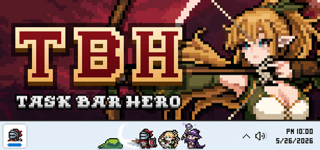 TBH：塔斯克巴·英雄/TBH Task Bar Hero     Build.23429091 全DLC    免安装中文版-任任的小木屋 - 热点知汇