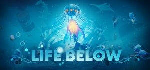 珊瑚礁生活/Life Below    Build.23413422    免安装中文版-任任的小木屋 - 热点知汇