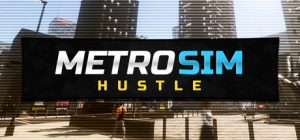 地铁模拟/Metro Sim Hustle Build.23006037 免安装中文版-任任的小木屋 - 热点知汇