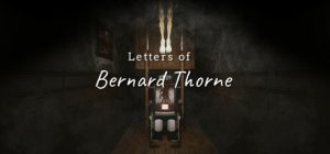 伯纳德·索恩的信件/Letters of Bernard Thorne Build.19919657 免安装中文版-任任的小木屋 - 热点知汇