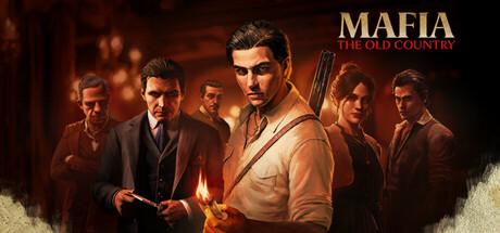 四海兄弟：故乡|黑手党：故乡/Mafia The Old Country    Build.20951841 全DLC   免安装中文版-任任的小木屋 - 热点知汇