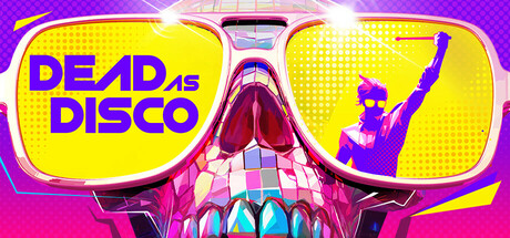 死亡迪斯科|亡命迪斯科/Dead as Disco    Build.23332779   免安装中文版-任任的小木屋 - 热点知汇