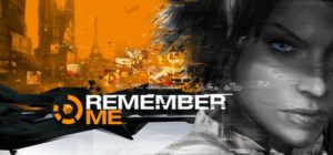 勿忘我/Remember Me Build.22897524 免安装中文版-任任的小木屋 - 热点知汇