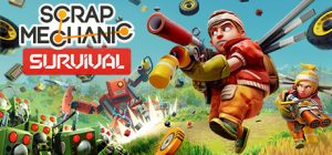 废品机械师 /Scrap Mechanic   v0.7.4   免安装中文版-任任的小木屋 - 热点知汇