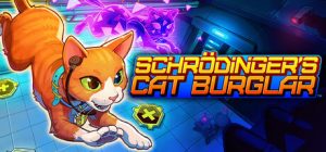 薛定谔的盗猫/Schrodinger’s Cat Burglar    v1.005    免安装中文版-任任的小木屋 - 热点知汇