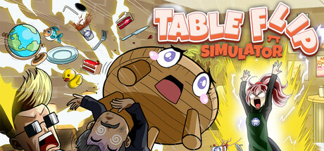 掀桌模拟器/Table Flip Simulator    Build.23339877    免安装中文版-任任的小木屋 - 热点知汇