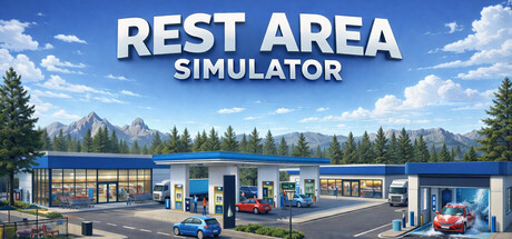 休息区模拟器 /Rest Area Simulator   Build.23292536   免安装中文版-任任的小木屋 - 热点知汇