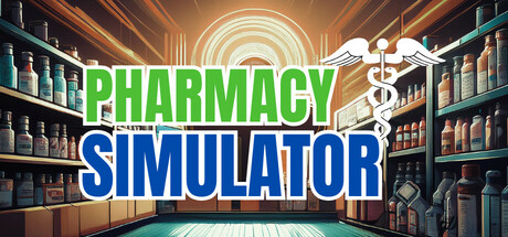 药店模拟器/Pharmacy Simulator Build.23311617 免安装中文版-任任的小木屋 - 热点知汇