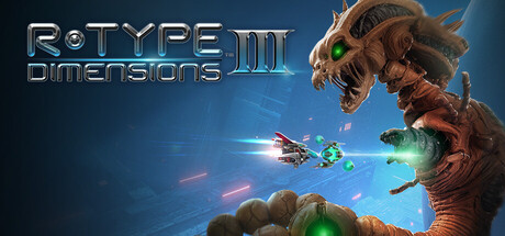 异形战机：维度3 /R-Type Dimensions III    Build.23185178   免安装中文版-任任的小木屋 - 热点知汇