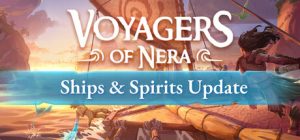 尼拉航海者 /Voyagers of Nera   v0.16.12.45577   免安装英文版-任任的小木屋 - 热点知汇