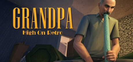 复古狂热爷爷/ Grandpa High on Retro    v20260514   免安装英文版-任任的小木屋 - 热点知汇