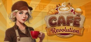咖啡店革命 /Cafe Revolution   Build.23246490   免安装中文版-任任的小木屋 - 热点知汇