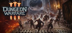 地牢战争3/ Dungeon Warfare 3   v1.1.2   免安装中文版-任任的小木屋 - 热点知汇