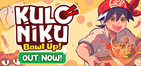 肉丸烹饪：盛满快乐/KuloNiku Bowl Up!    Build.23087726_v1.0.6    免安装中文版-任任的小木屋 - 热点知汇
