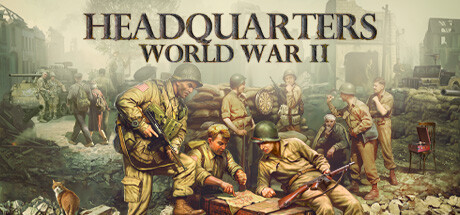 指挥部：二战/Headquarters: World War II /单机+联机   v1.04.13  全DLC  免安装中文版-任任的小木屋 - 热点知汇