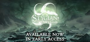 冥河：外神来袭 /Stygian: Outer Gods    Build.22675507   免安装英文版-任任的小木屋 - 热点知汇