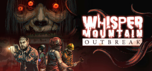 耳语山爆发|鬼山魔音爆发/ Whisper Mountain Outbreak   Build.22674705  免安装中文版-任任的小木屋 - 热点知汇