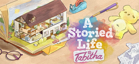 一个有故事的生活：塔比莎 /A Storied Life Tabitha   Build.22617555   免安装中文版-任任的小木屋 - 热点知汇