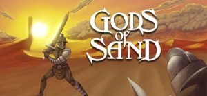 沙之神 /Gods of Sand   Build.22890361   免安装中文版-任任的小木屋 - 热点知汇