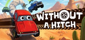 顺利无阻/WITHOUT A HITCH     Build.23150568    免安装中文版-任任的小木屋 - 热点知汇