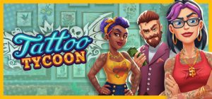 纹身大亨/ Tattoo Tycoon Build.22903486 免安装中文版-任任的小木屋 - 热点知汇
