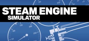 蒸汽机模拟器/Steam Engine Simulator    v0.2.67    免安装英文版-任任的小木屋 - 热点知汇