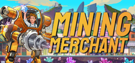矿业商人/Mining Merchant v1.01.84b1 免安装中文版-任任的小木屋 - 热点知汇