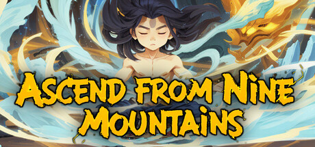 九山登仙|九山登仙录 /Ascend From Nine Mountains   v0.6.54  免安装中文版-任任的小木屋 - 热点知汇