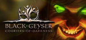 黑色间歇泉：黑暗的使者/ Black Geyser: Couriers of Darkness   v1.2.95  全DLC   免安装中文版-任任的小木屋 - 热点知汇