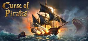海盗的诅咒 /Curse of Pirates Build.22939306 免安装中文版-任任的小木屋 - 热点知汇