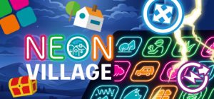 霓虹村/Neon Village    v1.0.0.2  免安装中文版-任任的小木屋 - 热点知汇