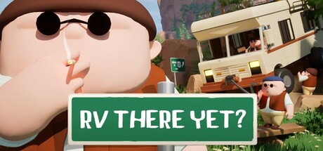 房车越野模拟器/ RV There Yet?|我们到了吗？/ 单机+联机   Build.22864294  免安装英文版-任任的小木屋 - 热点知汇