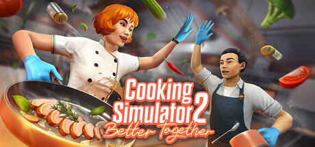 料理模拟器2|烹饪模拟器2:合作无间/Cooking Simulator 2 Better Together/单机+联机 Build.22623565 免安装中文版-任任的小木屋 - 热点知汇