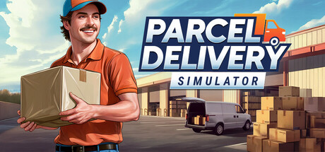 包裹配送模拟器 /Parcel Delivery Simulator   v1.0.3   免安装中文版-任任的小木屋 - 热点知汇