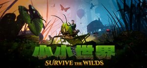 小小世界:原野求生/ Smalland: Survive the Wilds/ 单机+联机 v2.3.1 免安装中文版-任任的小木屋 - 热点知汇