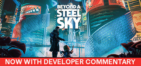 超越钢铁苍穹|钢铁天空外|超越钢铁天空 /Beyond a Steel Sky    v1.5.29158 全DLC    免安装中文版-任任的小木屋 - 热点知汇