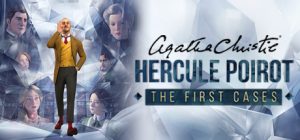 阿加莎·克里斯蒂 – 赫尔克里·波洛：最初的案件/Agatha Christie – Hercule Poirot The First Cases     v1.0.6   免安装中文版-任任的小木屋 - 热点知汇