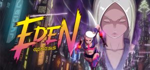 伊甸园创世纪 /Eden Genesis   Build.16378615   免安装中文版-任任的小木屋 - 热点知汇