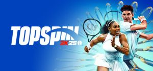 职业网球大联盟2K25-虚拟机版 /TopSpin 2K25  Build.17309615  免安装中文版-任任的小木屋 - 热点知汇