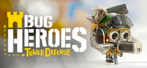 虫虫英雄：塔防/Bug Heroes: Tower Defense    v10002   免安装中文版-任任的小木屋 - 热点知汇