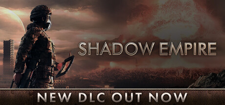 暗影帝国 /Shadow Empire   Build.22677451 全DLC   免安装英文版-任任的小木屋 - 热点知汇