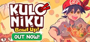 肉丸烹饪：盛满快乐/KuloNiku Bowl Up!    Build.22664855   免安装中文版-任任的小木屋 - 热点知汇