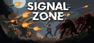 信号区/Signal Zone Build.22684795 免安装中文版-任任的小木屋 - 热点知汇