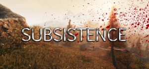 生存边缘/Subsistence    Build.22131865   免安装中文版-任任的小木屋 - 热点知汇