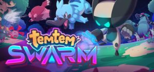 腾兽：蜂群|腾兽：蜂拥之群  / Temtem: Swarm /单机+联机   v1.0.1  免安装中文版-任任的小木屋 - 热点知汇