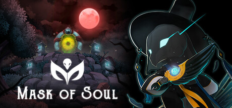 灵之面具/Mask of Soul    Build.22539546   免安装中文版-任任的小木屋 - 热点知汇