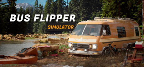 巴士达人/ Bus Flipper Renovator Simulator   v1.0.30 全DLC   免安装中文版-任任的小木屋 - 热点知汇