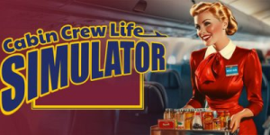 空乘人生模拟器/Cabin Crew Life Simulator Build.22514154 免安装中文版-任任的小木屋 - 热点知汇