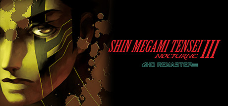 真女神转生3 高清复刻版-虚拟机版/Shin Megami Tensei III Nocturne HD Remaster     v1.0.4(Build.20657000)     免安装中文版-任任的小木屋 - 热点知汇